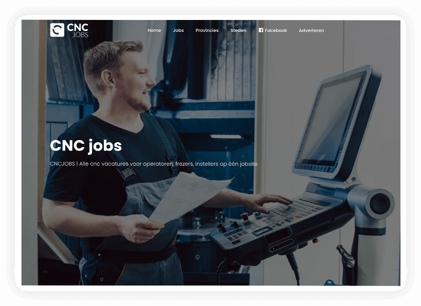 CNC JOBS | Alle vacatures voor cnc operatoren in België | CNC bediener: draaien, frezen | CNC insteller | programmeren werktuigen & machines - cncjobs